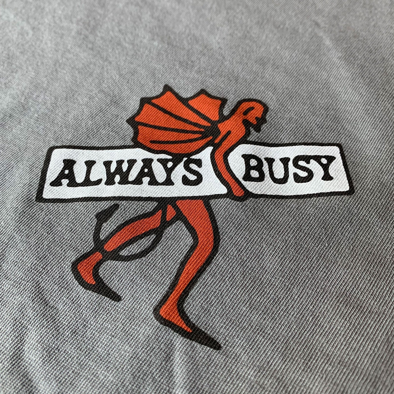 Always Busy Tee